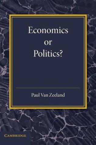 Cover of Economics or Politics?