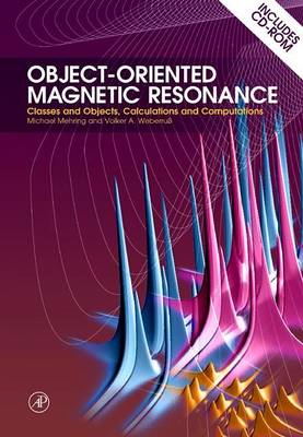 Book cover for Object-Oriented Magnetic Resonance