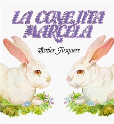 Book cover for La Conejita Marcela