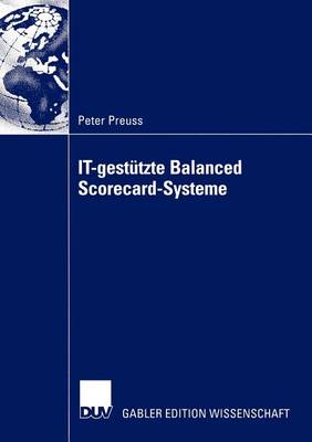 Book cover for IT-gestützte Balanced Scorecard-Systeme