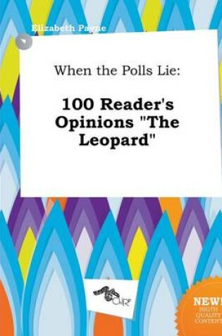 Cover of When the Polls Lie