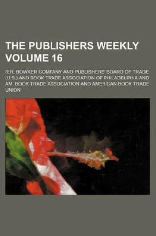 Cover of The Publishers Weekly Volume 16