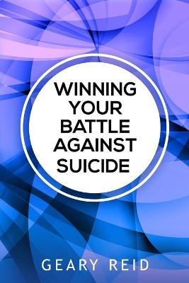 Book cover for Winning Your battle Against Suicide