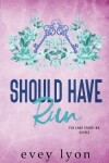 Book cover for Should Have Run