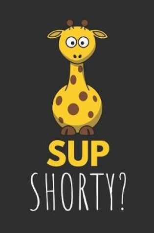 Cover of Sup Shorty