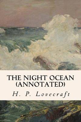 Book cover for The Night Ocean (annotated)