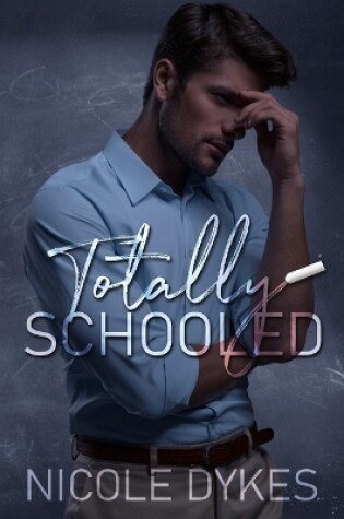 Cover of Totally Schooled
