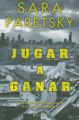 Cover of Jugar A Ganar