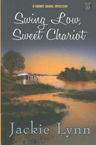Cover of Swing Low, Sweet Chariot