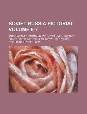 Book cover for Soviet Russia Pictorial Volume 6-7