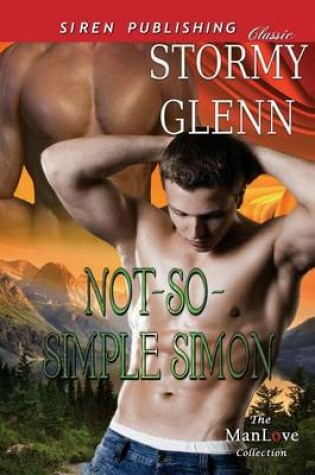 Cover of Not-So-Simple Simon [Aberdeen Pack 4] (Siren Publishing Classic Manlove)
