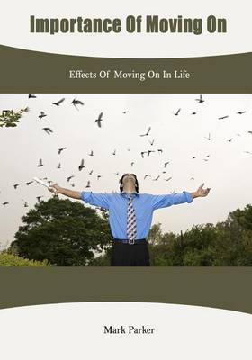 Book cover for Importance of Moving on
