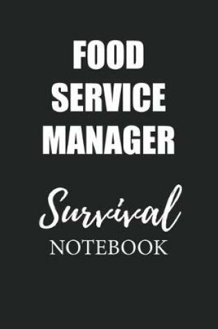 Cover of Food Service Manager Survival Notebook