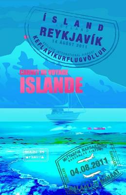 Book cover for ISLANDE. Carnet de voyage