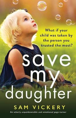 Book cover for Save My Daughter