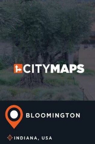 Cover of City Maps Bloomington Indiana, USA