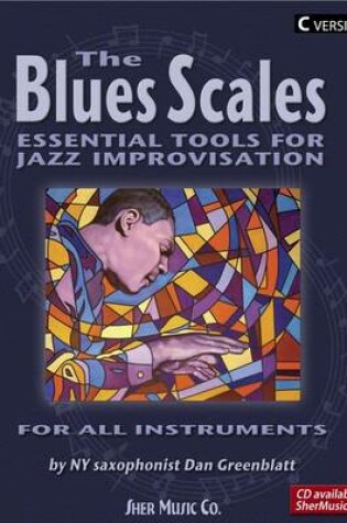 Cover of The Blues Scales - C Version