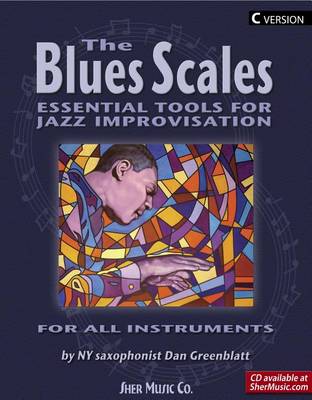 Book cover for The Blues Scales - C Version