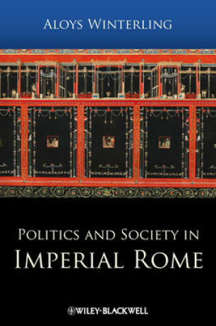 Cover of Politics and Society in Imperial Rome