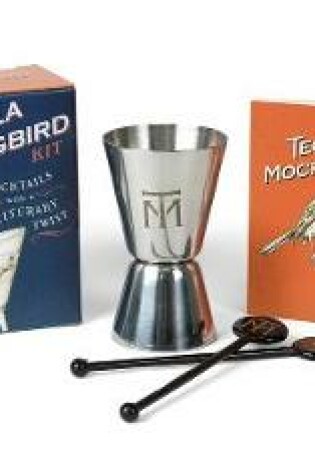 Cover of The Tequila Mockingbird Kit