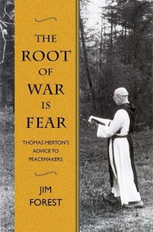 Cover of The Root of War is Fear