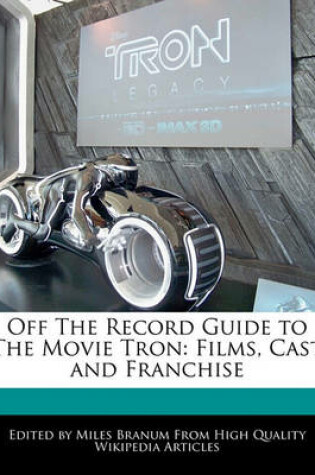 Cover of Off the Record Guide to the Movie Tron