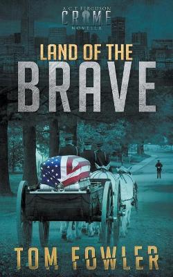 Book cover for Land of the Brave