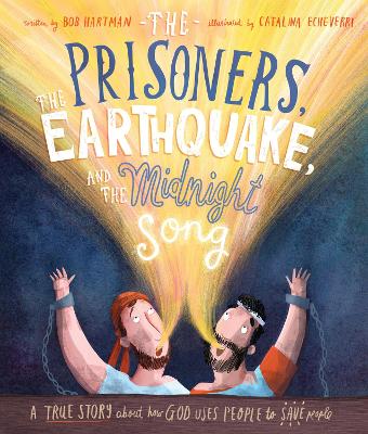 Book cover for The Prisoners, the Earthquake, and the Midnight Song Storybook