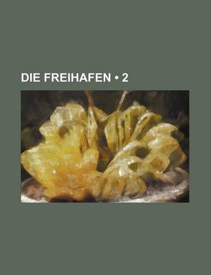 Book cover for Die Freihafen (2)