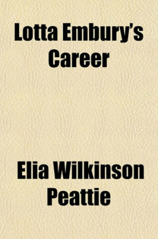 Cover of Lotta Embury's Career