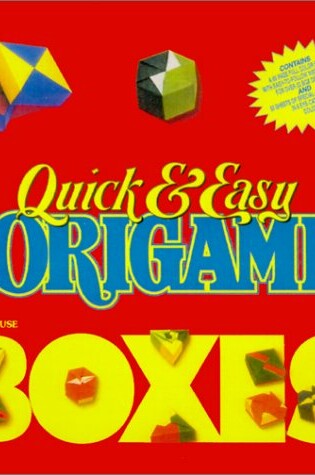 Cover of Quick & Easy Orgami Boxes