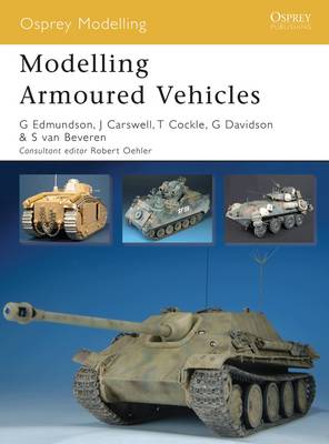 Cover of Modelling Armoured Vehicles