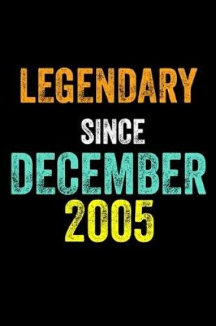 Cover of Legendary Since December 2005