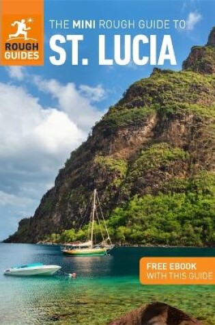 Cover of The Mini Rough Guide to St. Lucia (Travel Guide with Free eBook)