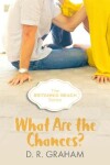 Book cover for What Are The Chances?