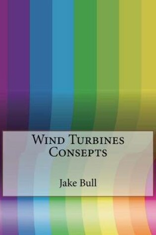 Cover of Wind Turbines Consepts