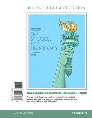 Book cover for Struggle for Democracy, The, 2014 Election Edition, Books a la Carte Edition Plus Revel -- Access Card Package