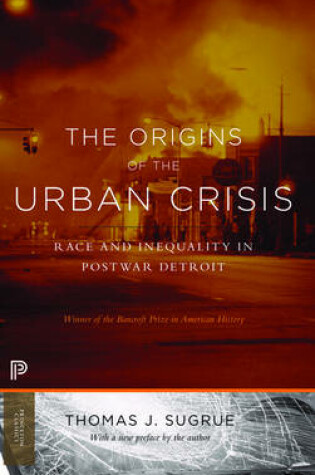 Cover of The Origins of the Urban Crisis