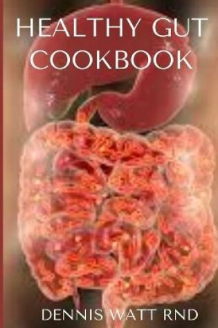 Cover of Healthy Gut Cookbook