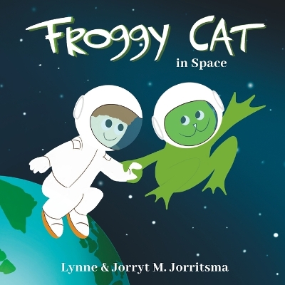 Book cover for Froggy Cat in Space