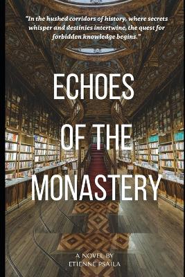 Book cover for Echoes of the Monastery