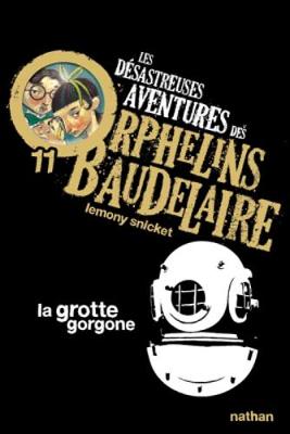 Book cover for Les desastreuses aventures des Orphelins Baudelaire