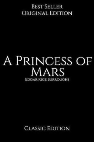 Cover of A Princess of Mars, Classic Edition