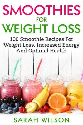 Book cover for Smoothies For Weight Loss