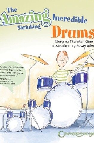 Cover of The Amazing Incredible Shrinking Drums