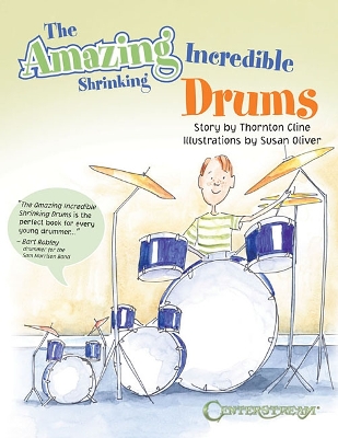 Book cover for The Amazing Incredible Shrinking Drums