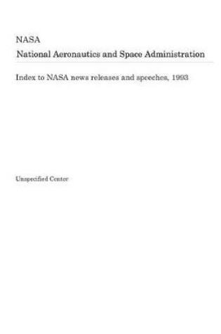 Cover of Index to NASA News Releases and Speeches, 1993