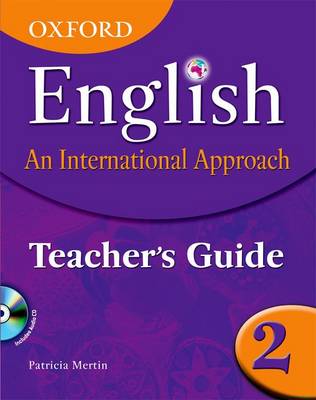 Book cover for Oxford English: An International Approach: Teacher's Guide 2