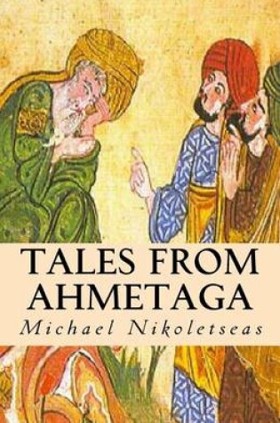 Cover of Tales From Ahmetaga