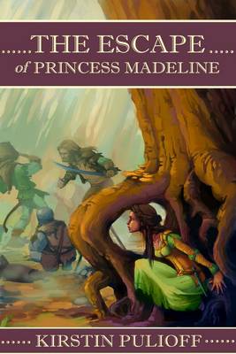 Cover of The Escape of Princess Madeline